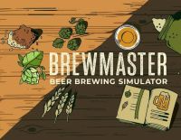 Brewmaster: Beer Brewing Simulator (PC)