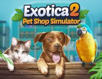 Exotica 2: Pet Shop Simulator (PC)