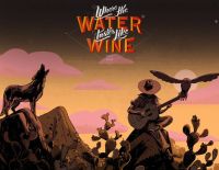 Where the water tastes like wine (PC)