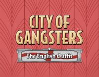 City of Gangsters: The English Outfit (PC)