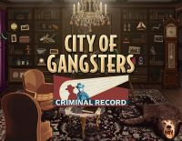 City of Gangsters: Criminal Record (PC)