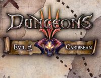 Dungeons 3: Evil Of The Caribbean (PC)