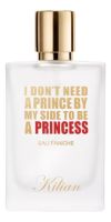I Don't Need A Prince By My Side To Be A Princess Eau Fraiche: парфюмерная вода 50мл