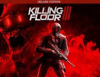 Killing Floor 3 Deluxe Edition (PC)