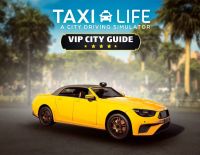 Taxi Life: A City Driving Simulator - VIP City Guide (PC)