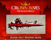 Crown Wars - Blood Pact Weapon Skins (PC)