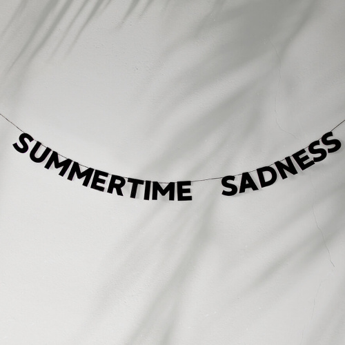 Гирлянда "SUMMERTIME SADNESS"