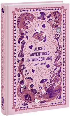 Alice’s Adventures in Wonderland. Вечные истории в оригинале