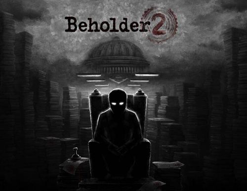 Beholder 2 (PC)