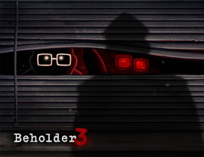 Beholder 3 (PC)