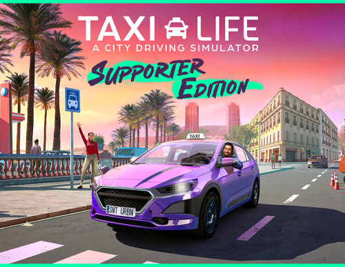 Taxi Life: A City Driving Simulator - Supporter Edition (PC)