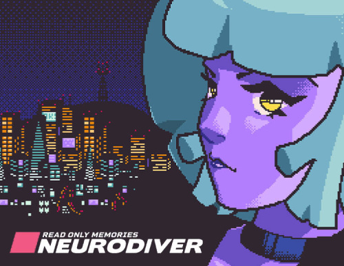 Read Only Memories: NEURODIVER (PC)