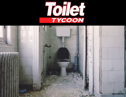 Toilet Tycoon (PC)