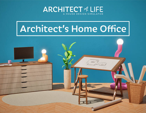 Architect Life - Architect's Home Office (PC)