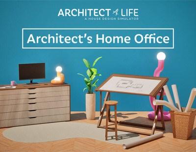 Architect Life - Architect's Home Office (PC)