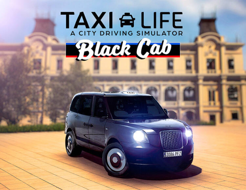 Taxi Life: A City Driving Simulator - Black Cab (PC)