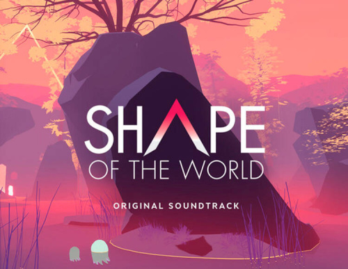 Shape Of The World - Official Soundtrack (PC)