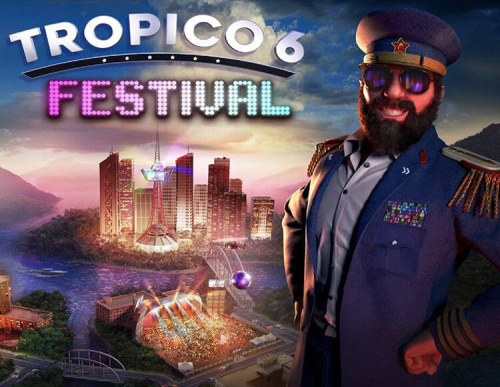 Tropico 6 - Festival (PC)
