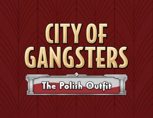 City of Gangsters: The Polish Outfit (PC)