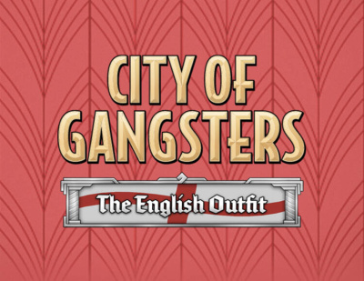 City of Gangsters: The English Outfit (PC)