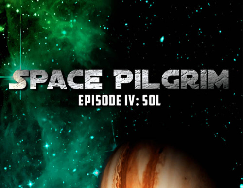 Space Pilgrim Episode IV: Sol (PC)