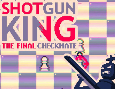 Shotgun King: The Final Checkmate (PC)