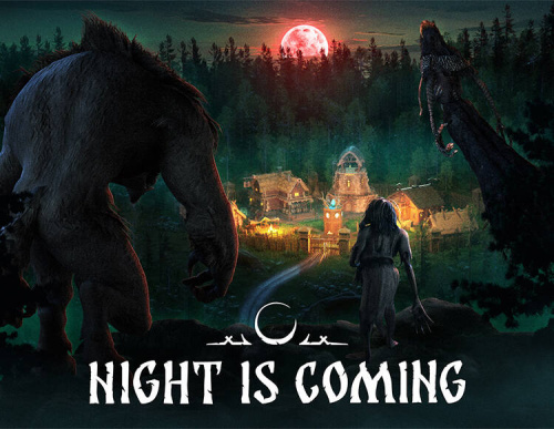 Night is Coming (Ранний доступ) (PC)