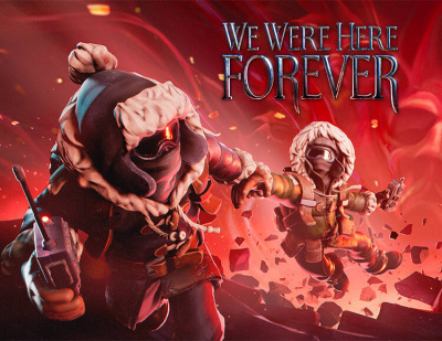 We Were Here Forever (PC)
