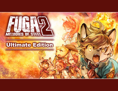 Fuga: Melodies of Steel 2 - Ultimate Edition (PC)
