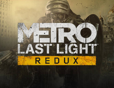 Metro: Last Light Redux (PC)