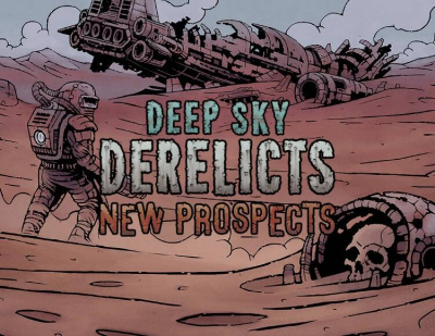 Deep Sky Derelicts - New Prospects (PC)