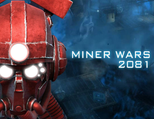 Miner Wars 2081 (PC)