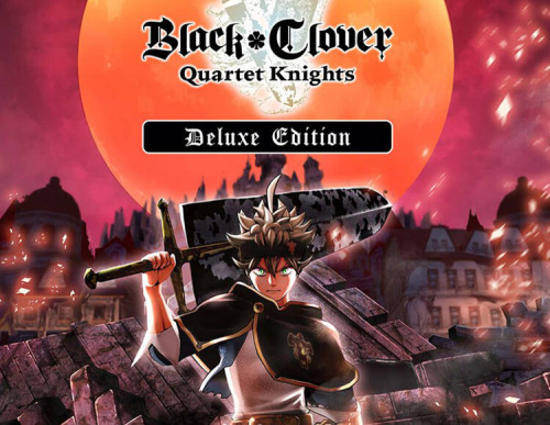 Black Clover: Quartet Knights Deluxe Edition (PC)
