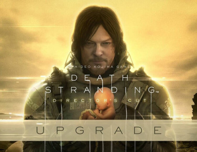 Death Stranding Director's cut UPGRADE (PC)