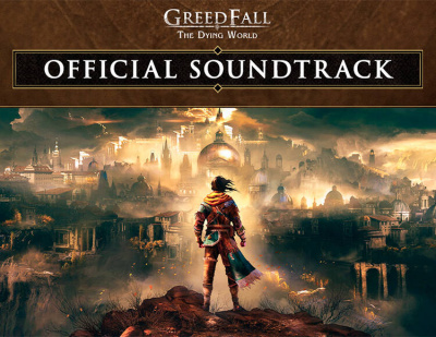 GreedFall: The Dying World - Official Soundtrack (PC)