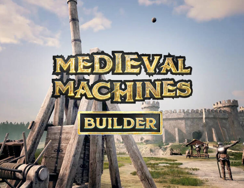 Medieval Machines Builder (Ранний доступ) (PC)