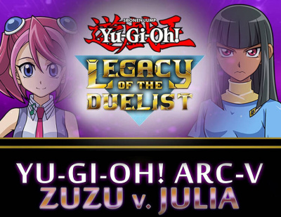 Yu-Gi-Oh! ARC-V: Zuzu v. Julia (PC)
