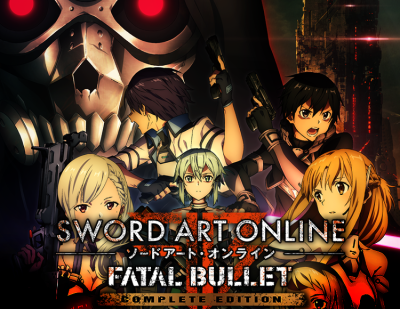 Sword Art Online: Fatal Bullet Complete Edition (PC)