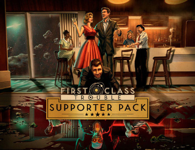 First Class Trouble Supporter Pack (PC)
