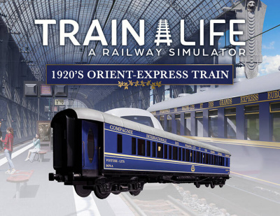 Train Life - 1920's Orient-Express Train (PC)
