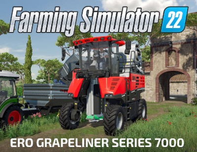 Farming Simulator 22 - ERO Grapeliner Series 7000 (PC)