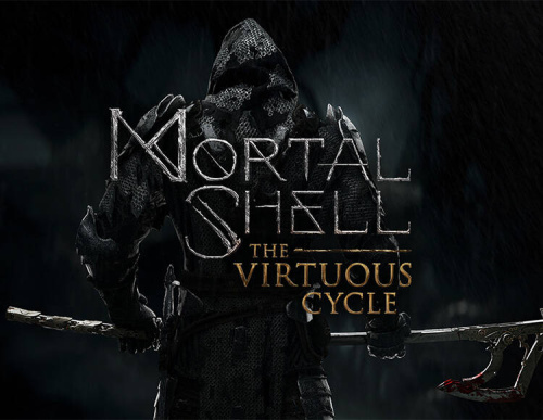 Mortal Shell: The Virtuous Cycle (PC)