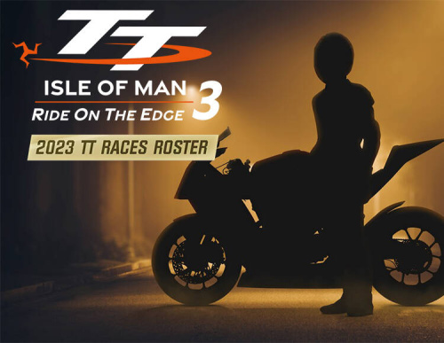 TT Isle of Man 3 - 2023 TT Races Roster (PC)