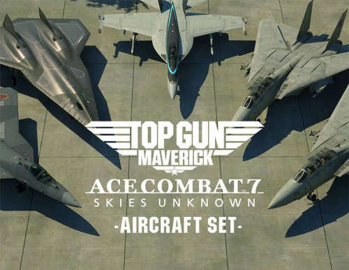 ACE COMBAT 7: SKIES UNKNOWN - TOP GUN: Maverick Aircraft Set (PC)