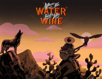 Where the water tastes like wine (PC)
