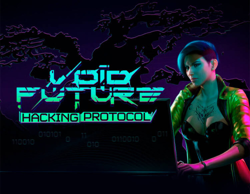 Void Future: Hacking Protocol (PC)