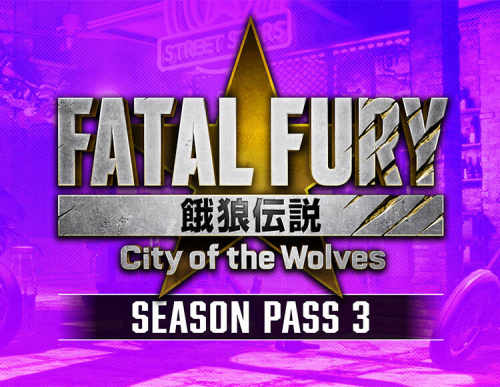Fatal Fury: City of the Wolves - Season Pass 3 (PC)