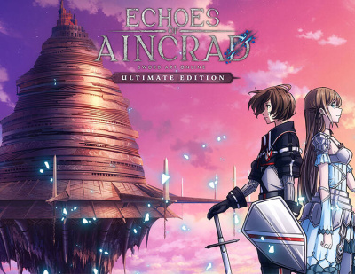 Echoes of Aincrad - Ultimate Edition (PC)