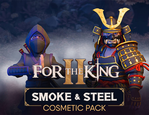 For The King II: Smoke & Steel Cosmetic Pack (PC)