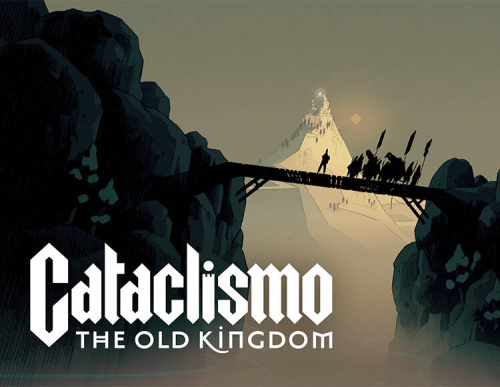 Cataclismo - The Old Kingdom (PC)